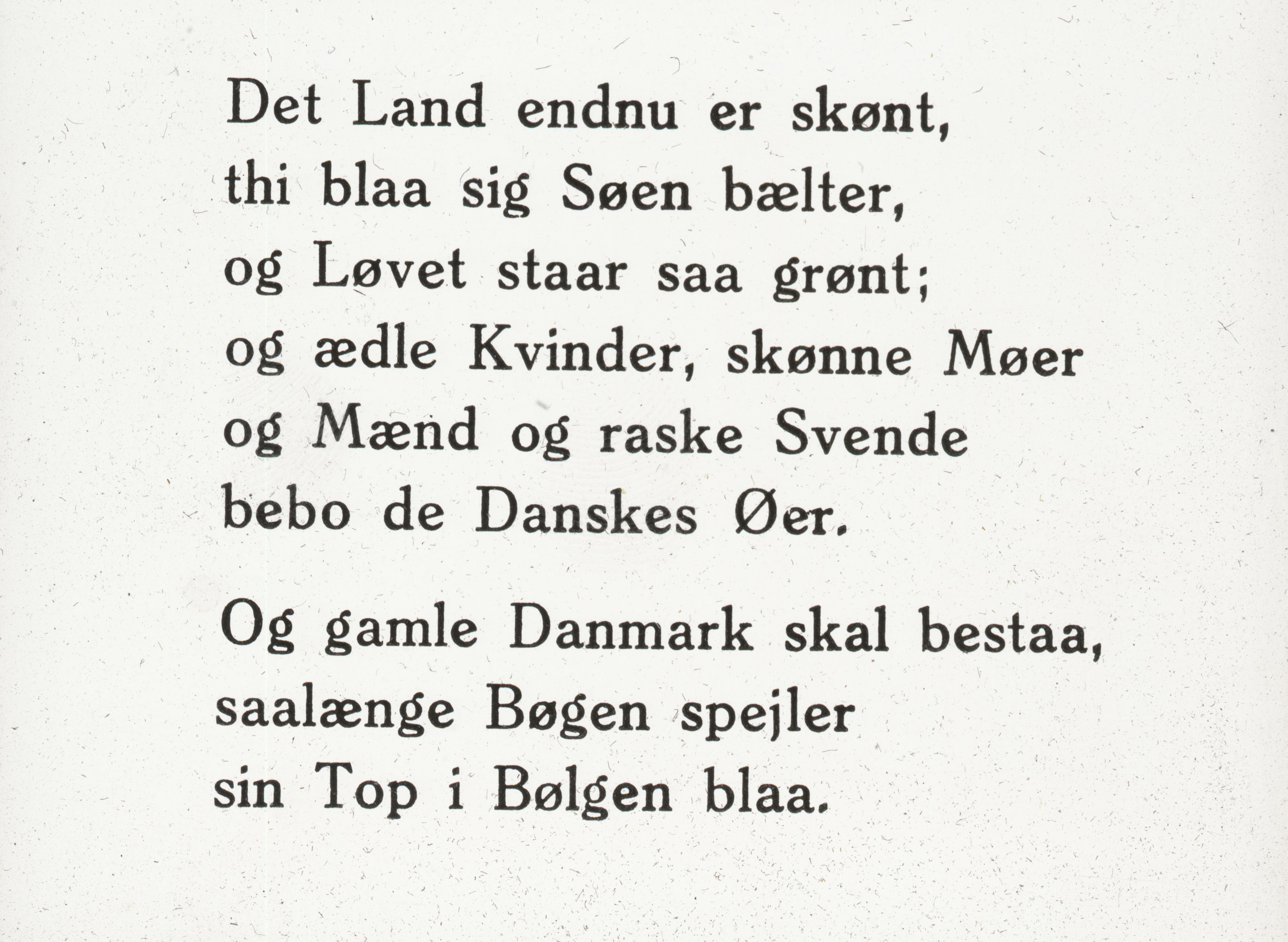 Sangtekst: "Der er et yndigt land", af Adam Gottlob Oehlenschläger (forfatter) og Ernst Krøyer (komponist) - Nationalmuseets Samlinger Online